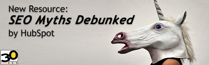 New Resource: SEO Myths Debunked by HubSpot