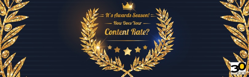 020317-Its-Award-Season-How-Does-Your-Content-Rate.jpg