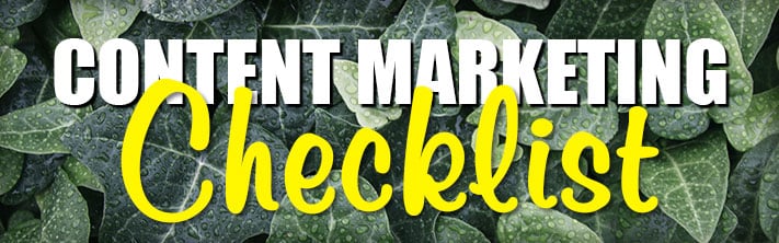 "Content Marketing Checklist"