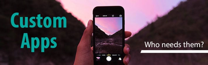 "Custom Apps: Who Needs Them?" Phone taking of sunset in moutnain valley