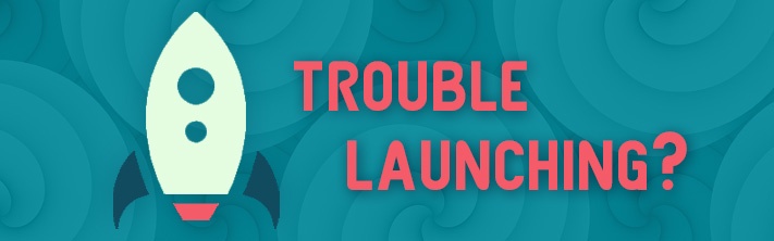 "Trouble Launching?" Rocket Ship