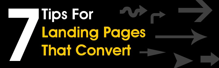 "7 Tips for Landing Pages That Convert" arrows